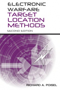 Poisel R. - Electronic Warfare Target Location Methods, 2nd Edition