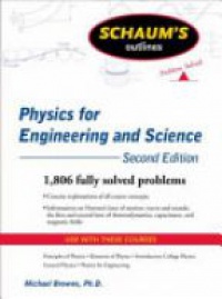Michael Browne - Shaum' Outlines: Physics for Engineering and Science, 2nd ed.