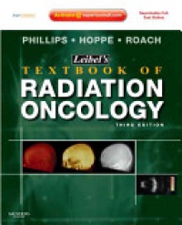 Hoppe, Richard MD - Leibel and Phillips Textbook of Radiation Oncology