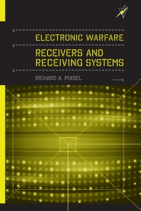 Poisel R. - Electronic Warfare Receivers and Receiving Systems