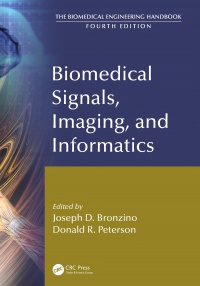 Joseph D. Bronzino, Donald R. Peterson - Biomedical Signals, Imaging, and Informatics