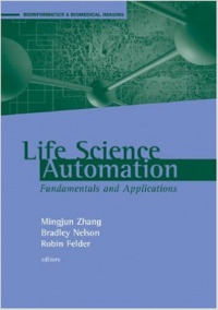 Zhang M. - Life Science Automation Fundamentals and Applications