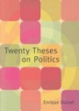 Twenty Theses on Politics