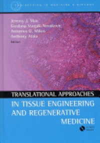 Mao J.J. - Translational Approaches in Tissue Engineering and Regenerative Medicine
