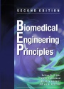 Biomedical Engineering Principles, Second Edition