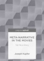 Meta-Narrative in the Movies