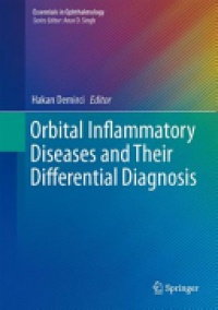 Demirci - Orbital Inflammatory Diseases and Their Differential Diagnosis