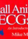 Small Animal ECGs An Introductory Guide