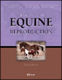 Blanchard T.L. - Manual of Equine Reproduction, 2nd edition