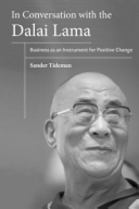 Sander Tideman - Business as an Instrument for Societal Change: In Conversation with the Dalai Lama