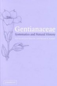 Struwe L. - Gentianaceae: Systematics and Natural History