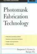Photomask Fabricaton Technology