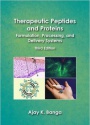Therapeutic Peptides and Proteins: Formulation, Processing, and Delivery Systems