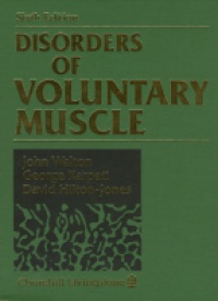 Walton J. - Disorders of voluntary muscle 6th ed.
