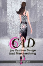 CAD for Fashion Design and Merchandising