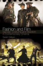 Fashion and Film: Gender, Costume and Stardom in Contemporary Cinema