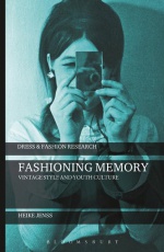 Fashioning Memory: Vintage Style and Youth Culture