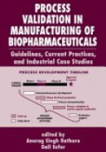 Process Validation in Manufacturing of Biophramceuticals