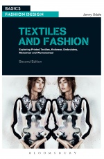 Textiles and Fashion: Exploring printed textiles, knitwear, embroidery, menswear and womenswear
