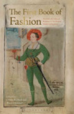 The First Book of Fashion: The Book of Clothes of Matthaeus and Veit Konrad Schwarz of Augsburg