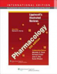 Harvey R. - Lippincott's Illustrated Reviews: Pharmacology, 5/e : International Edition