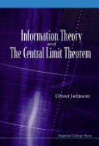 Johnson - Information Theory and Central Limit Theorem