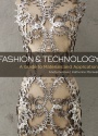 Fashion and Technology: A Guide to Materials and Applications
