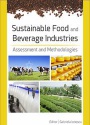 Sustainable Food and Beverage Industries: Assessments and Methodologies