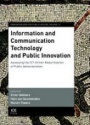 Information and Communication Technology and Public Innovation: Assessing the ICT-Driven Modernization of Public Administration