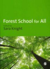 Sara Knight - Forest School for All