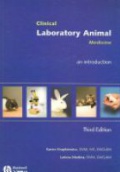 Clinical Laboratory Animal Medicine: An Introduction (CD-ROM Included), 3rd Edition