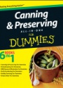 Canning and Preserving All–in–One For Dummies