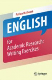 Wallwork - English for Academic Research: Writing Exercises