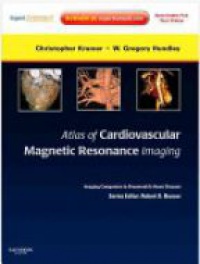 Bonow R. - Atlas of Cardiovascular Magnetic Resonance Imaging: Expert Consult - Online and Print