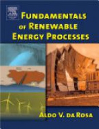 Da Rosa - Fundamentals of Renewable Energy Processes