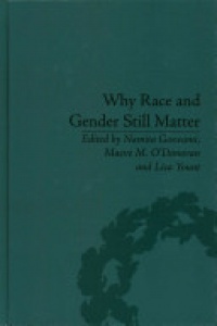 Goswami N. - Why Race and Gender Still Matter