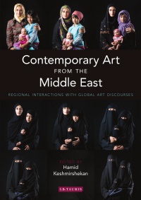 Hamid Keshmirshekan (Ed) - Contemporary Art from the Middle East