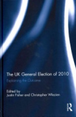 The UK General Election of 2010: Explaining the Outcome
