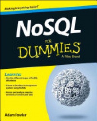 Adam Fowler - NoSQL For Dummies