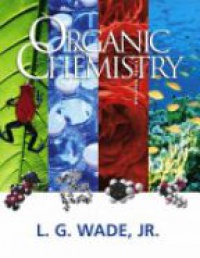 Wade L. - Organic Chemistry, 5th ed.
