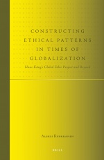 Constructing Ethical Patterns in Times of Globalization