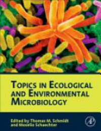 Schmidt - Topics in Ecological and Environmental Microbiology