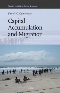 Dennis C. Canterbury - Capital Accumulation and Migration