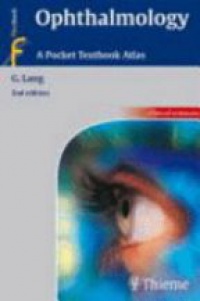 Lang G. - Opthalmology: a Pocket Textbook Atlas