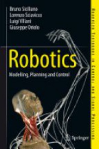 Bruno Siciliano - Robotics: Modelling, Planning and Control