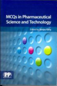 Garg S. - MCQs in Pharmaceutical Science and Technology