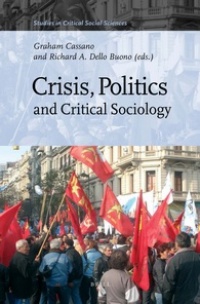 Cassano G. - Crisis, Politics and Critical Sociology