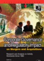 Corporate Governance and Regulatory Impact on Mergers and Acquisitions