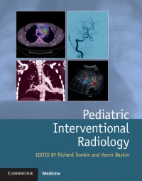 Richard Towbin,Kevin Baskin - Pediatric Interventional Radiology