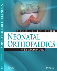 N De Mazumder - Neonatal Orthopaedics